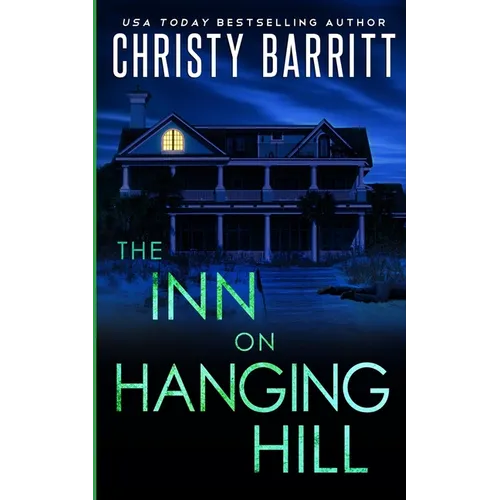 The Inn on Hanging Hill