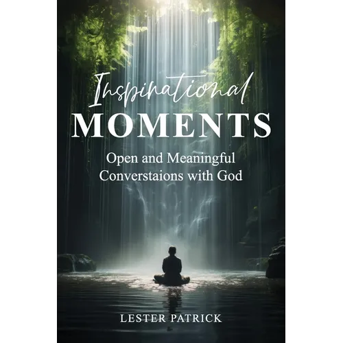 Inspirational Moments