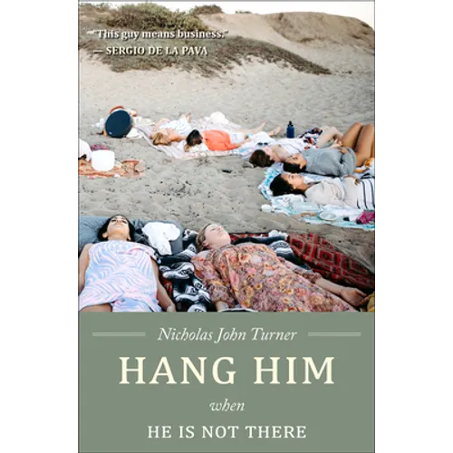 Hang Him When He Is Not There