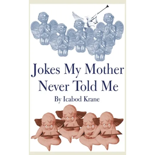 Jokes My Mother Never Told Me