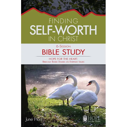 Finding Self-Worth in Christ