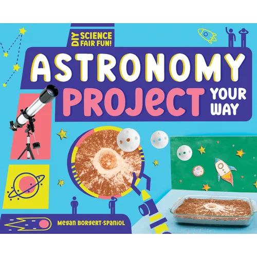 Astronomy Project Your Way