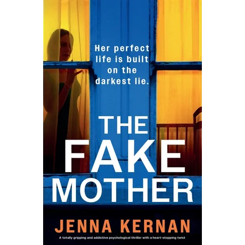 The Fake Mother