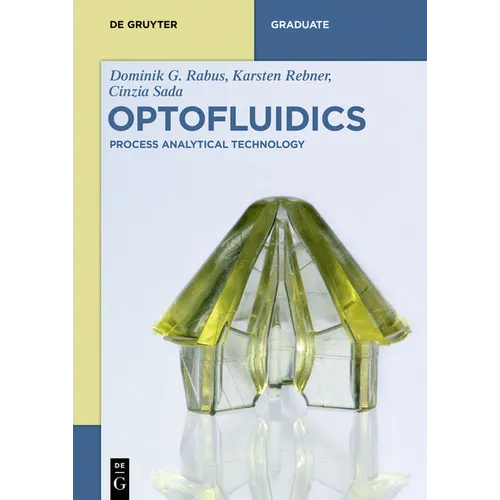 Optofluidics: Process Analytical Technology
