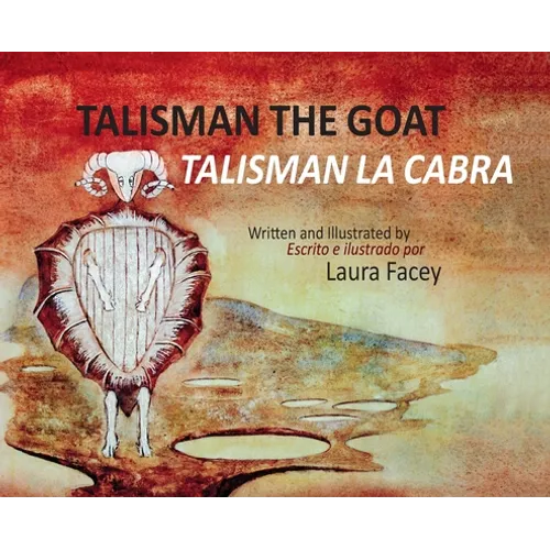 Talisman the Goat / Talisman la Cabra - (Bilingual)