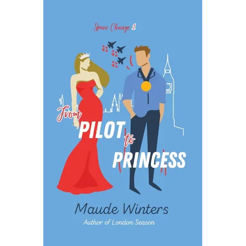 From Pilot to Princess - Paperback