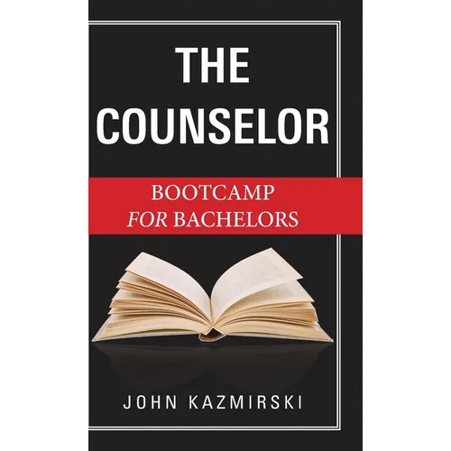 The Counselor: Bootcamp for Bachelors