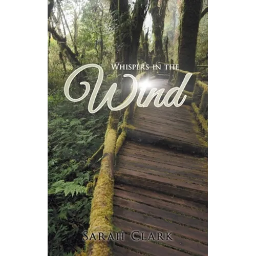 Whispers In The Wind