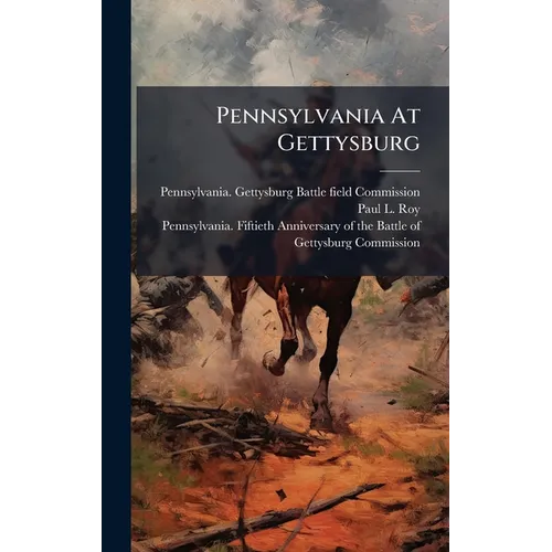 Pennsylvania At Gettysburg