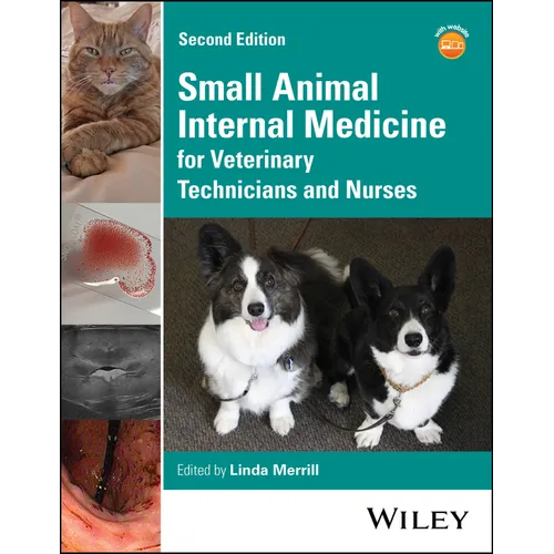 Small Animal Internal Medicine for Veterinary Technicians and Nurses