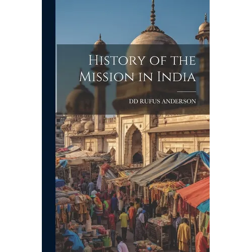 History of the Mission in India