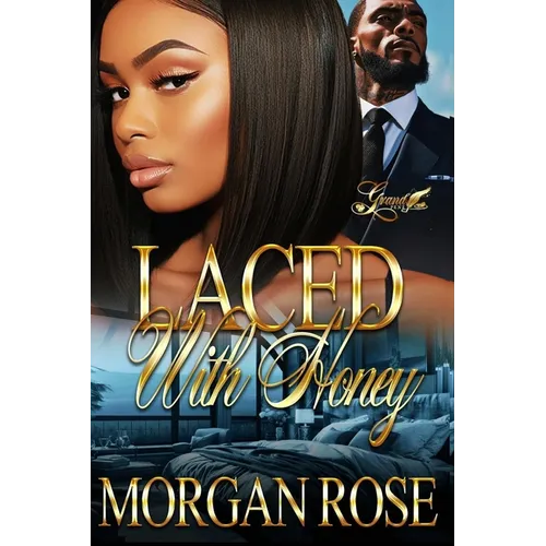 Laced with Honey: A Standalone Novel