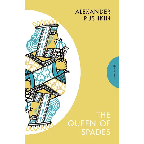The Queen of Spades and Selected Works