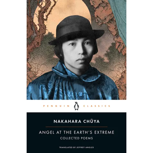 Angel at the Earth's Extreme: Collected Poems