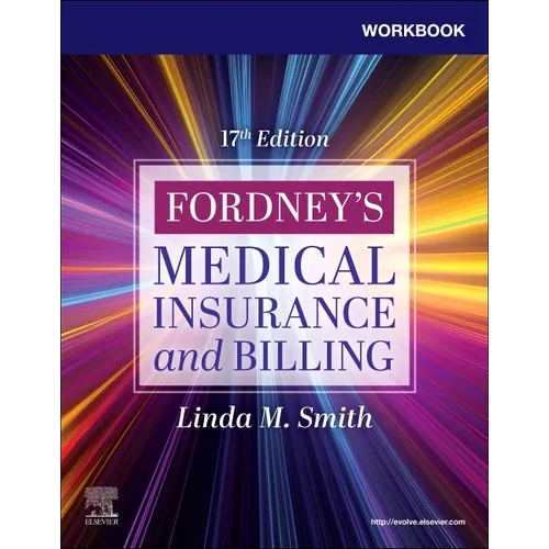 Workbook for Fordney's Medical Insurance and Billing