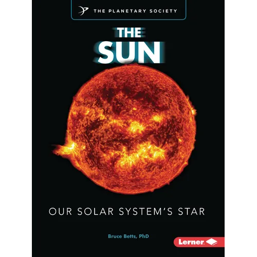 The Sun: Our Solar System's Star