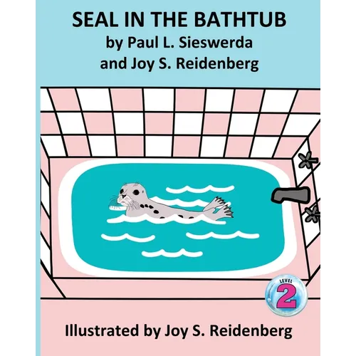 Seal in the Bathtub