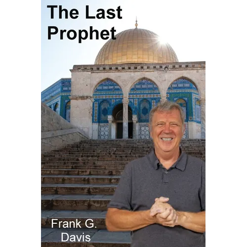 The Last Prophet