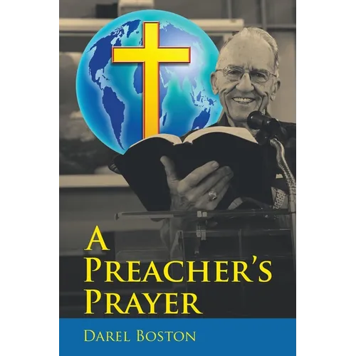 A Preacher's Prayer