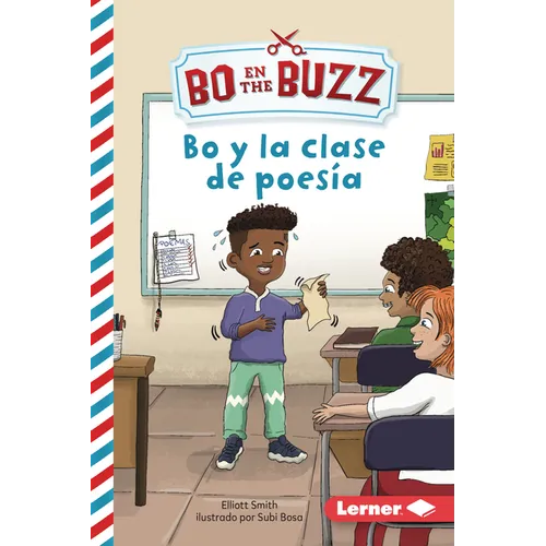 Bo Y La Clase de Poesía (Bo and the Poetry Lesson)