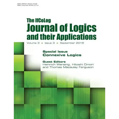 IfColog Journal of Logics and their Applications. Volume 3, number 3: Connexive Logics