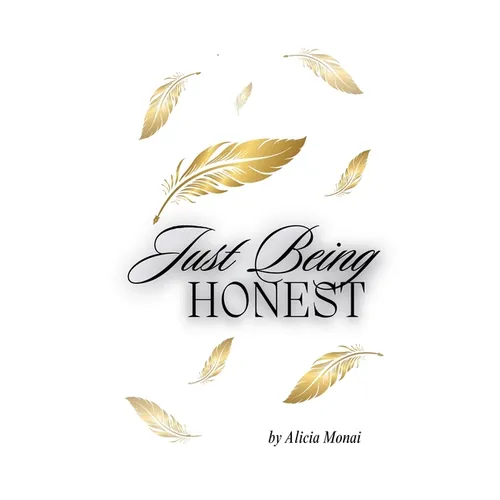 Just Being Honest
