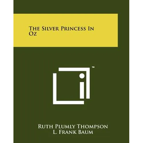 The Silver Princess In Oz