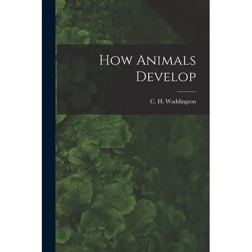 How Animals Develop