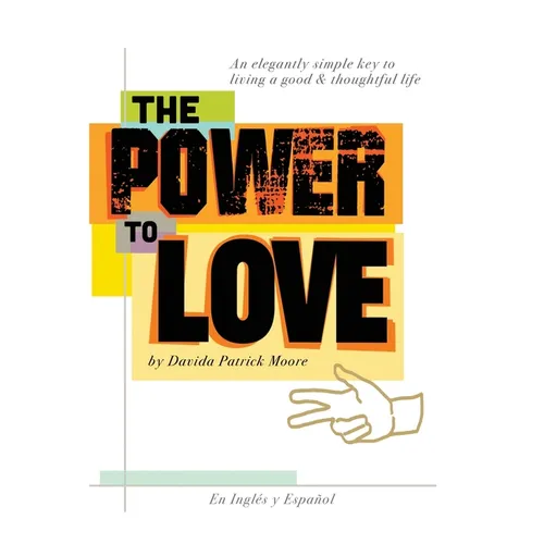 The Power To Love