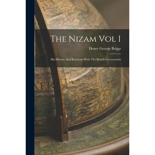 The Nizam Vol I