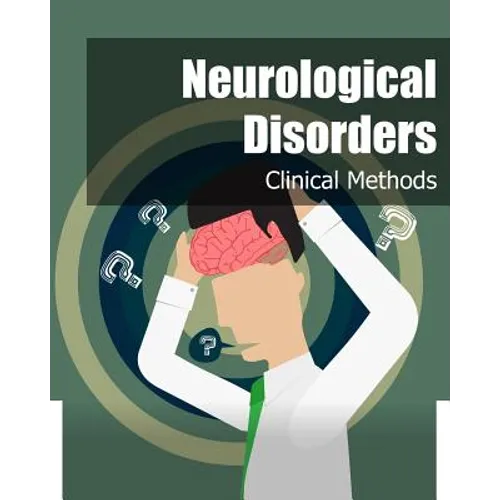 Neurological Disorders: Clinical Methods