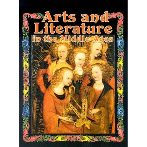 Arts and Literature in the Middle Ages