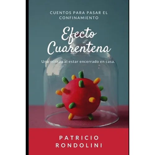 Efecto Cuarentena