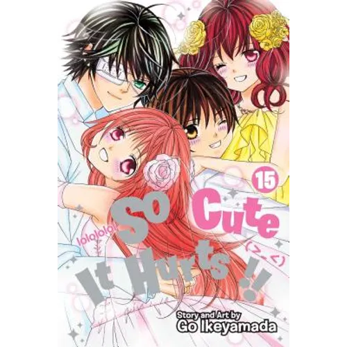 So Cute It Hurts!!, Vol. 15