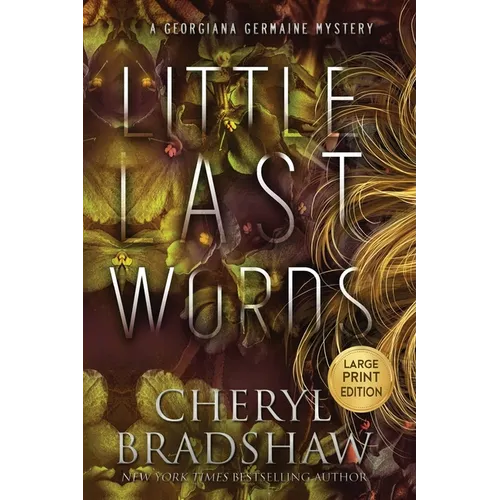 Little Last Words, Large Print Edition