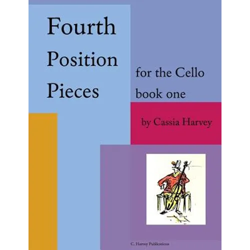 Fourth Position Pieces for the Cello, Book One