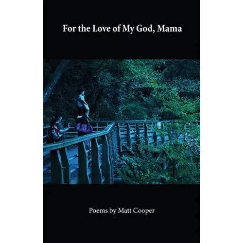 For the Love of My God, Mama
