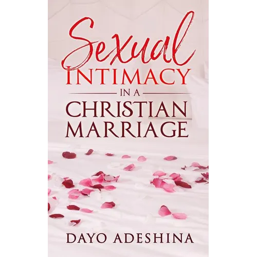 Sexual Intimacy In A Christian Marriage