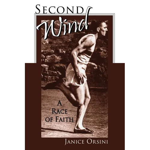 Second Wind: A Race of Faith