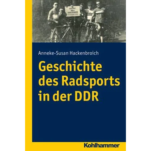 Geschichte Des Radsports in Der DDR