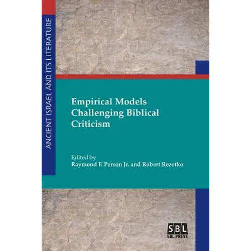 Empirical Models Challenging Biblical Criticism