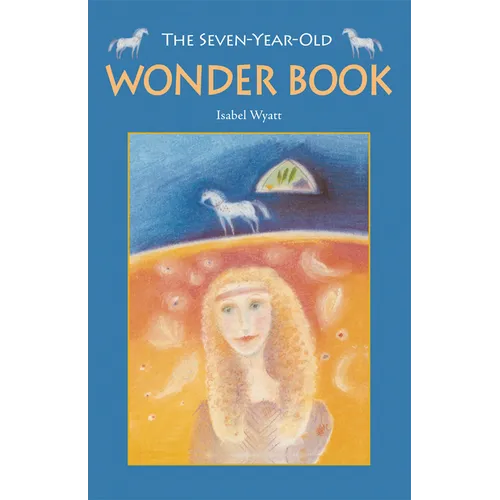 The Seven-Year-Old Wonder Book