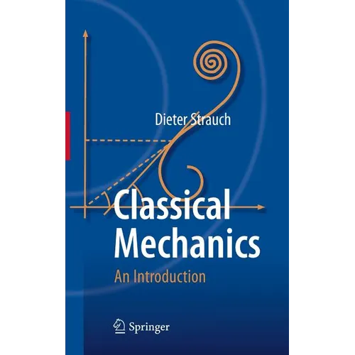 Classical Mechanics: An Introduction