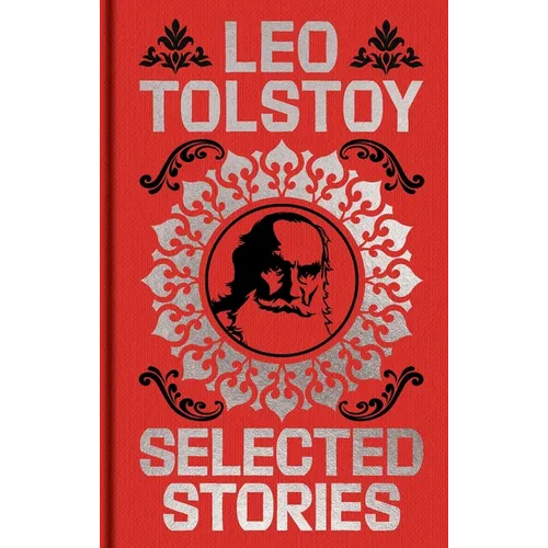 Leo Tolstoy Selected Stories: Gilded Pocket Edition