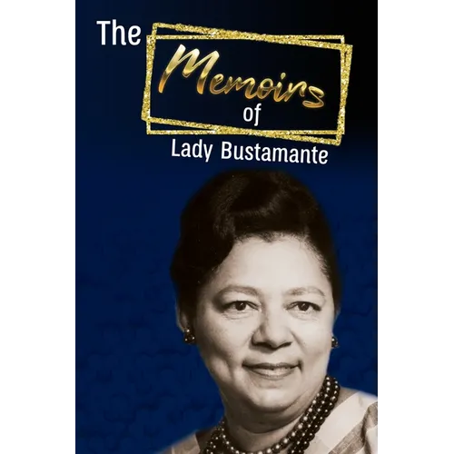The Memoirs of Lady Bustamante