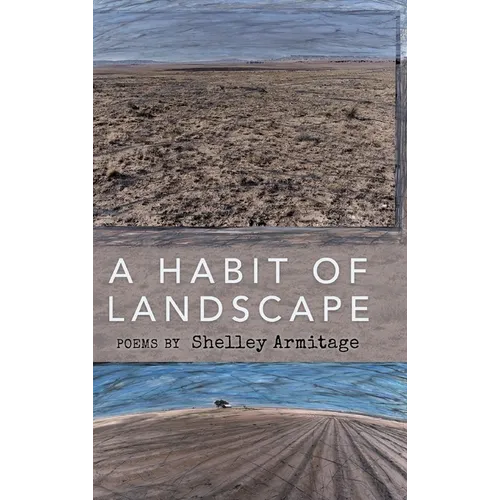 A Habit of Landscape