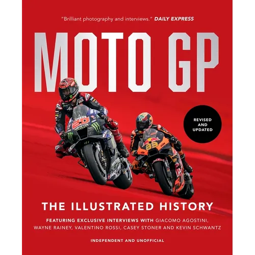Motogp: The Illustrated History 2023