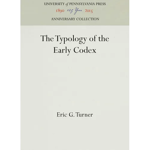 The Typology of the Early Codex
