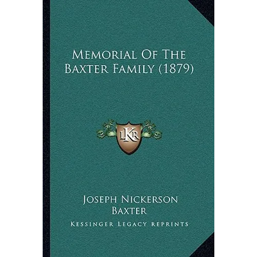 Memorial Of The Baxter Family (1879)