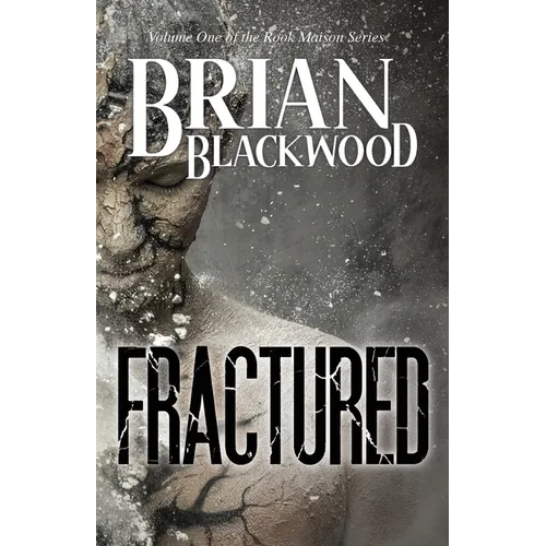 Fractured